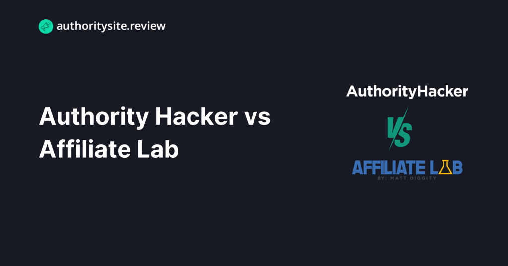 Authority Hacker vs. Affiliate Lab